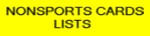Click here to explore lists of nonsports trading card sets